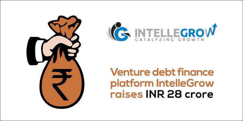 Venture debt finance platform IntelleGrow raises INR 28 crore from Omidyar Network among others