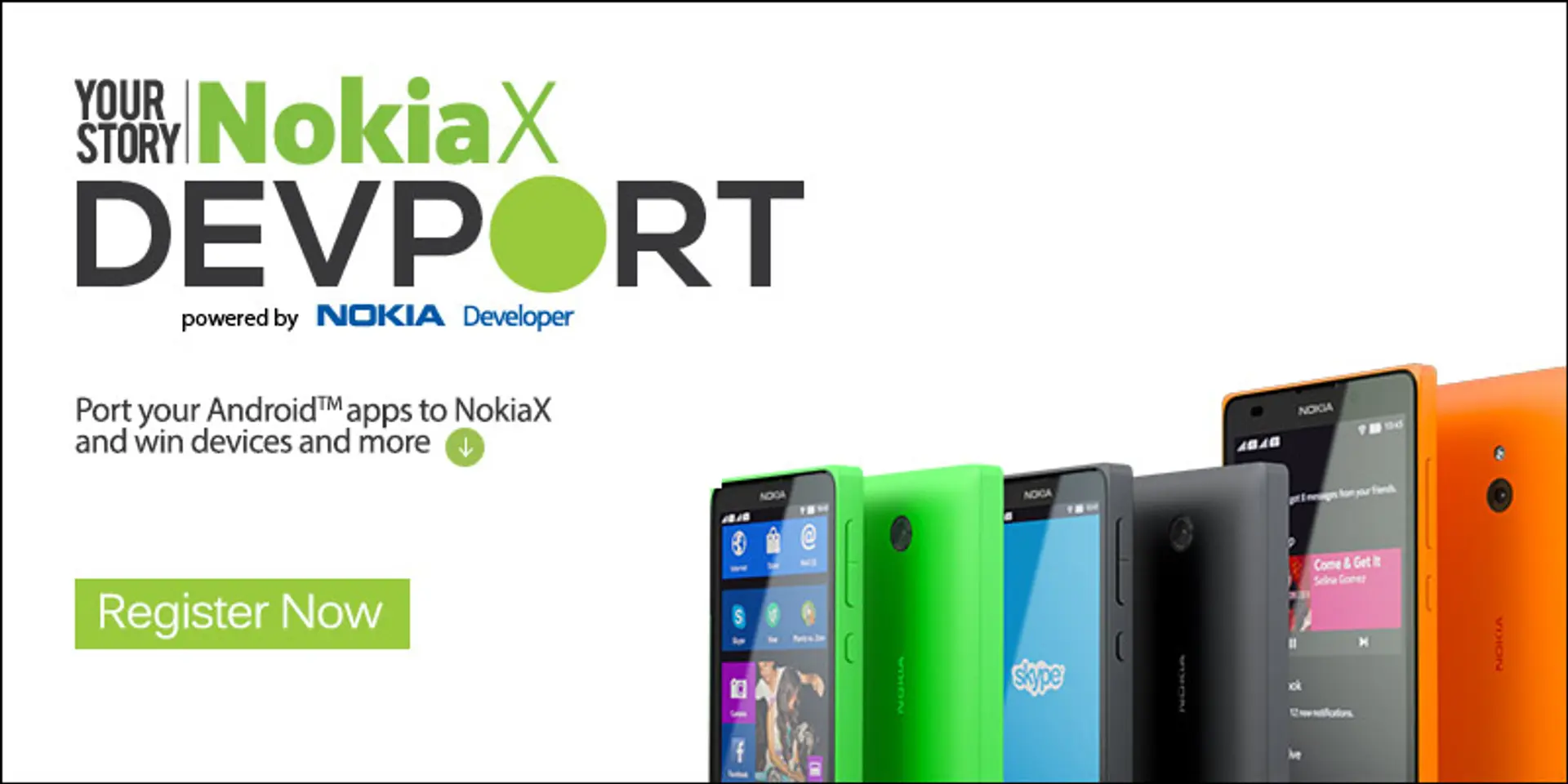 Publish your Android™ apps in the Nokia X store, win devices and more