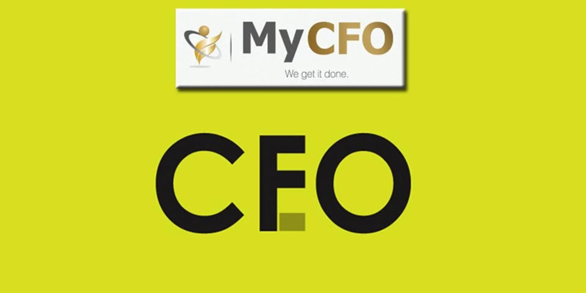 Small time entrepreneurs or grand scale businesses - MyCFO offers CFO services and Finance Intervention to suit all