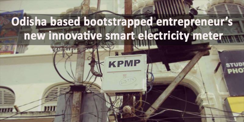 Odisha based bootstrapped entrepreneur’s innovation - e-smart meters