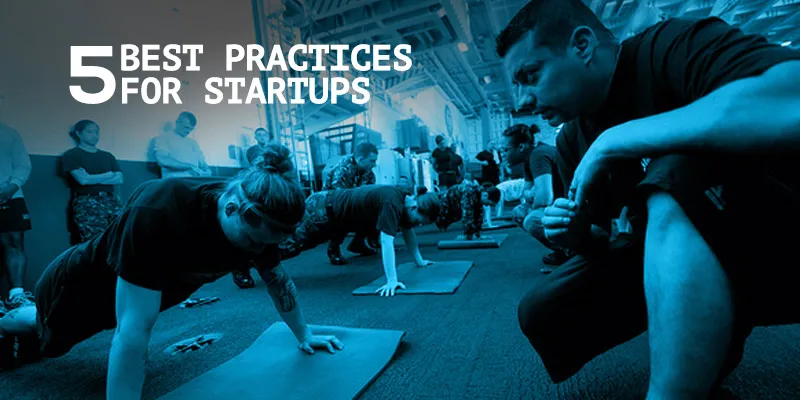 5 best practices for startups