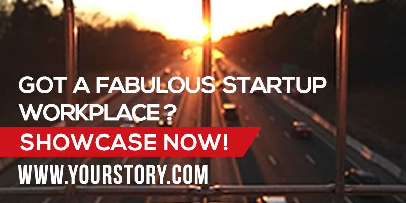 YourStory’s ‘Fabulous Startup Workplaces’ series is back 