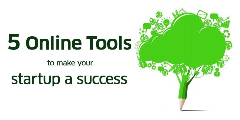 5 online tools that will help make your business startup a success