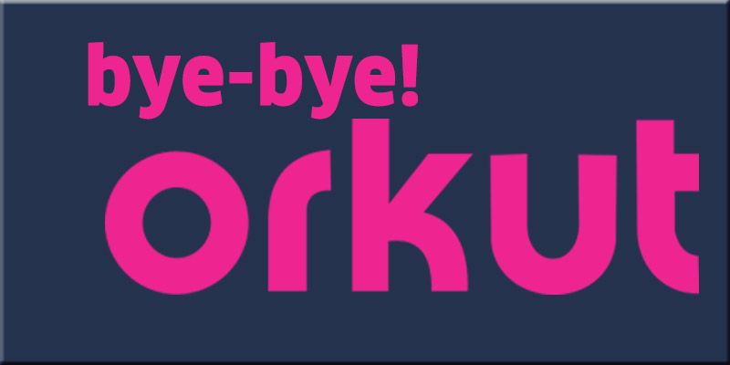 Orkut to shut down on September 30, 2014