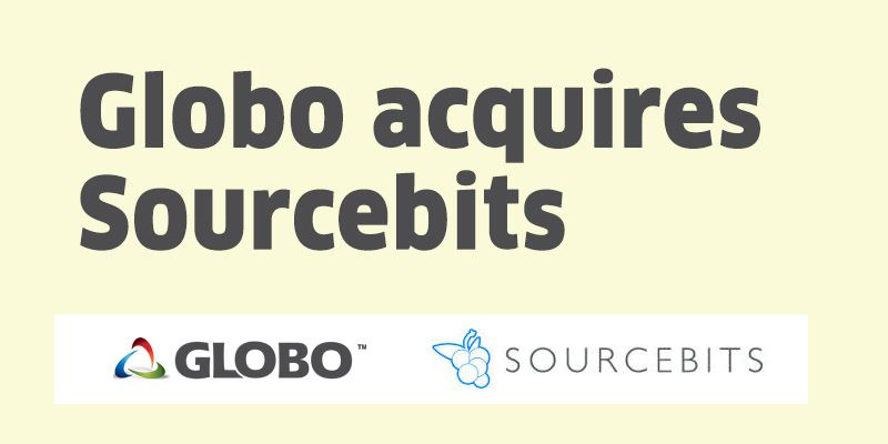 UK based Globo Acquires Sourcebits Inc., Bangalore based mobile application development Specialist