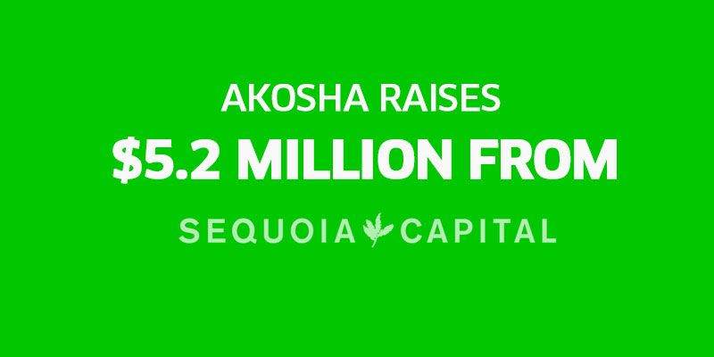 Sequoia Capital invests $5.2 million in online consumer service and feedback platform, Akosha