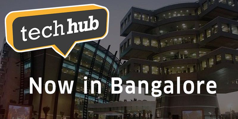 TechHub - Community and workspace for tech entrepreneurs comes to Bangalore 