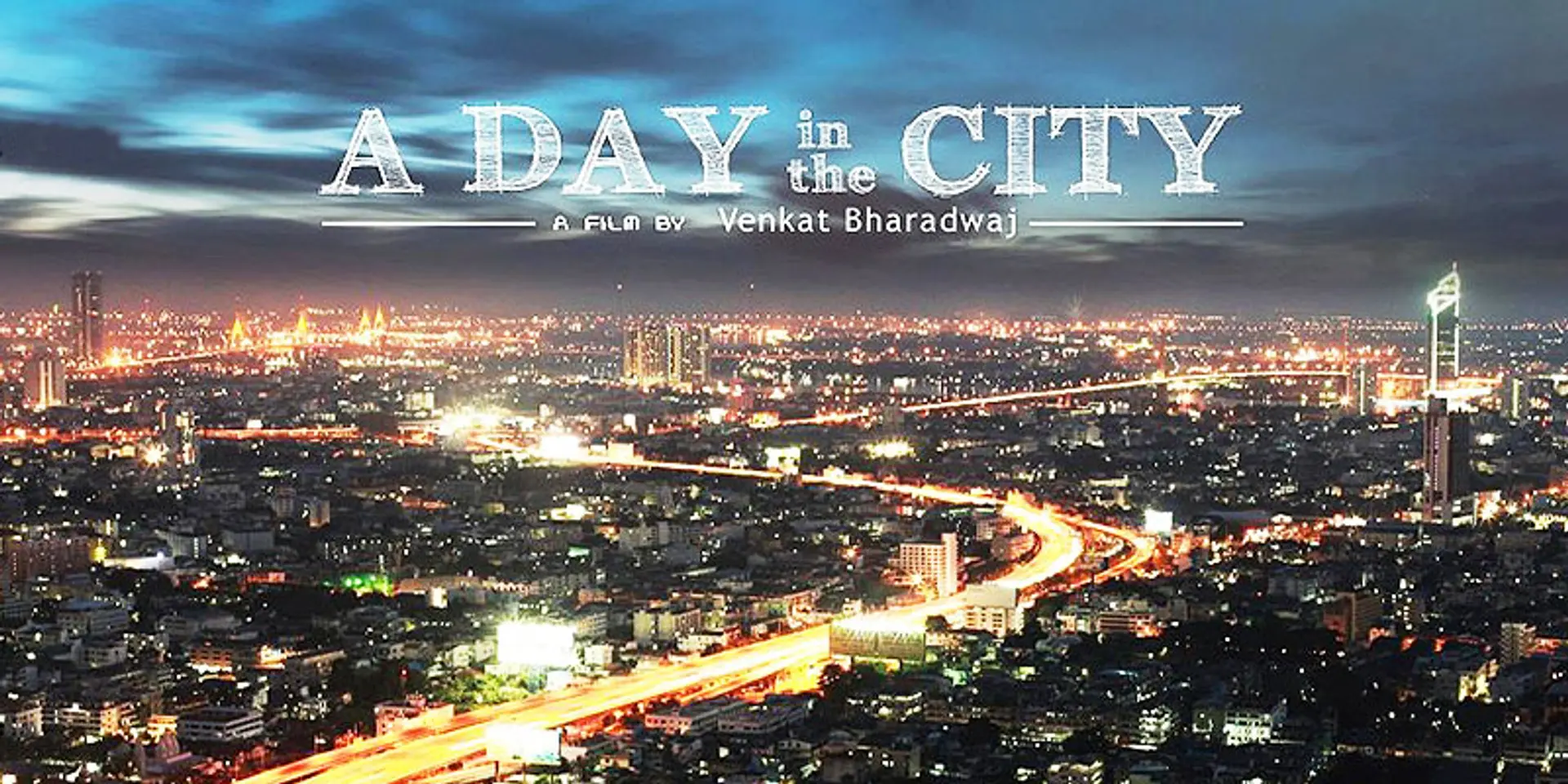 A Day in the City : Techies with a conscience came together to make a movie that matters