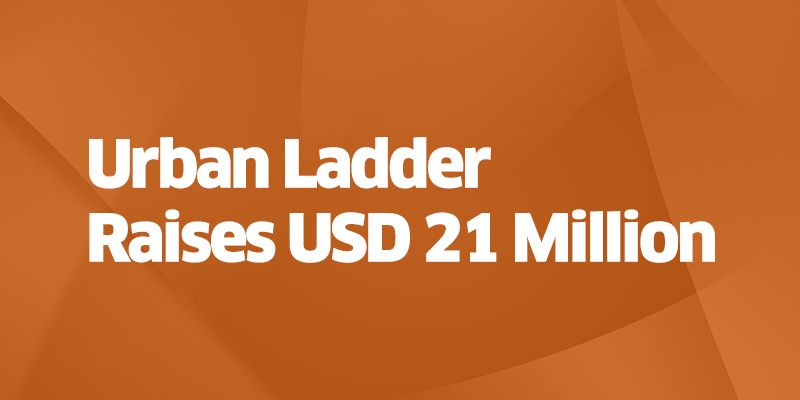Urban Ladder raises Rs.120 crores Series B funding round led by Steadview Capital