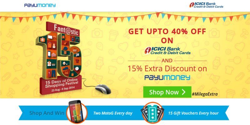 PayUMoney partners with ICICI Bank for the 'Fantastic Fifteen Shopping Festival'