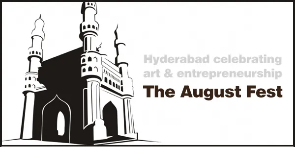 Telengana - The August Fest - Hyderabad 