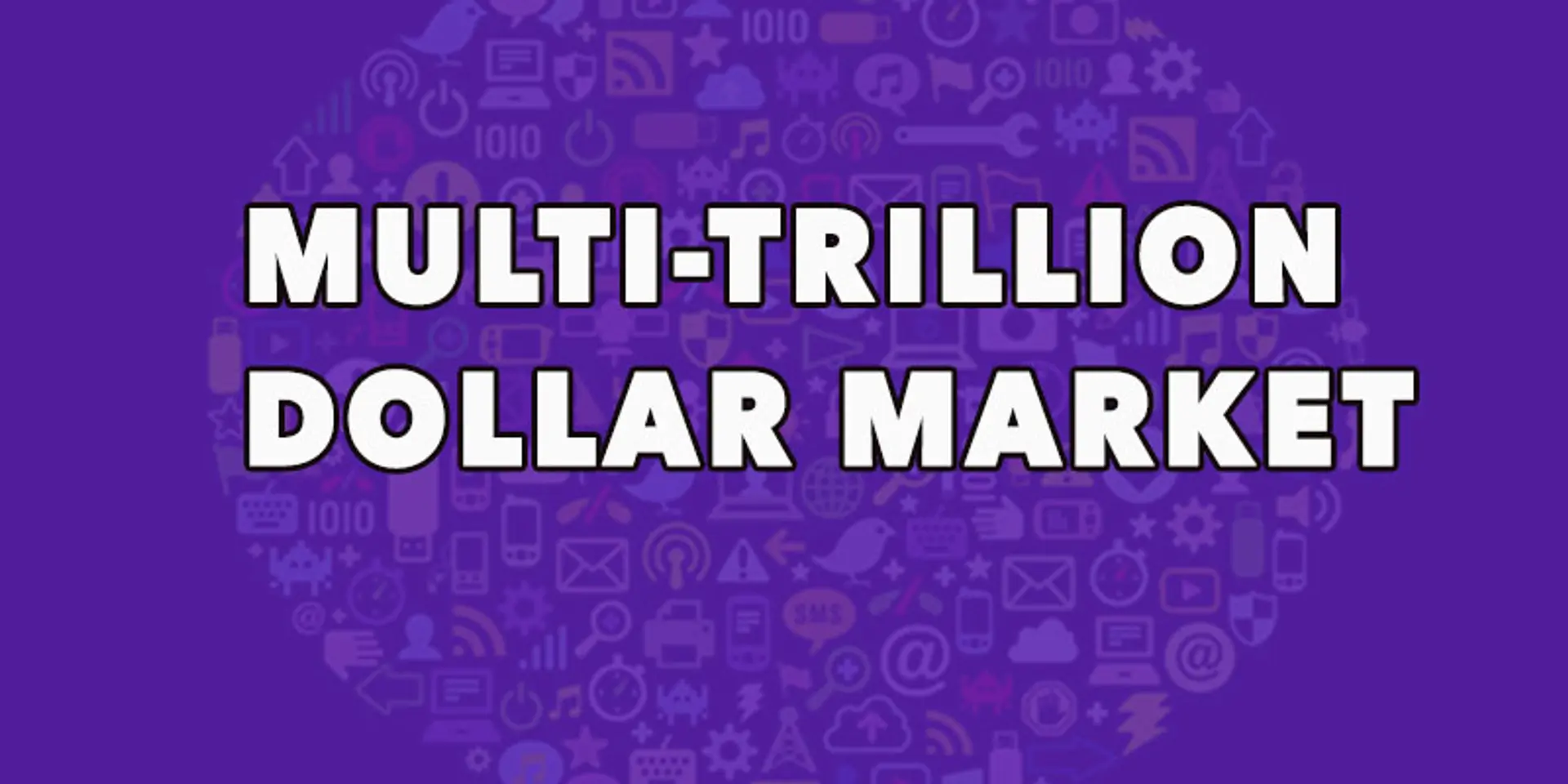 Internet of Things is no hype, poised to be a multi-trillion dollar market by 2020