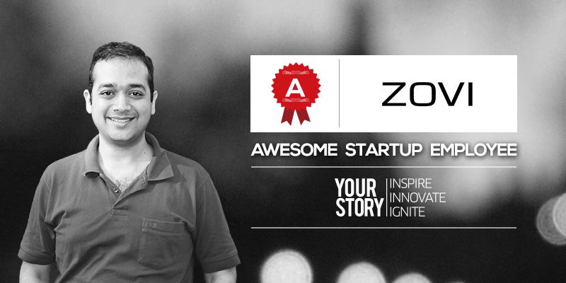 [Awesome Startup Employee] The master of all skills at Zovi: Vivek Goel