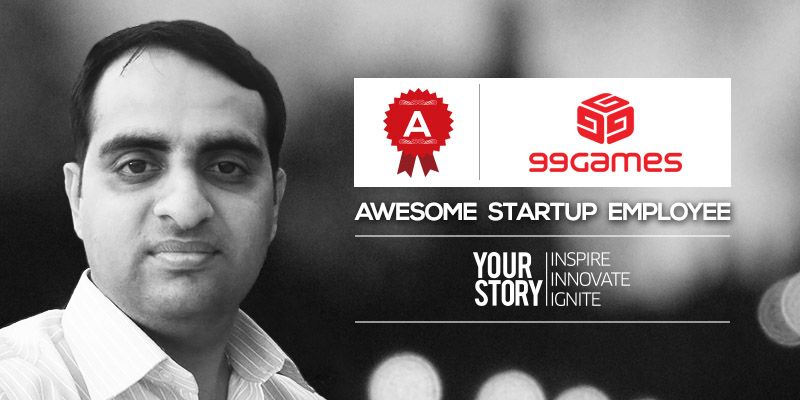 [Awesome Startup Employee] It’s always game on for Shanmukhraja at 99Games