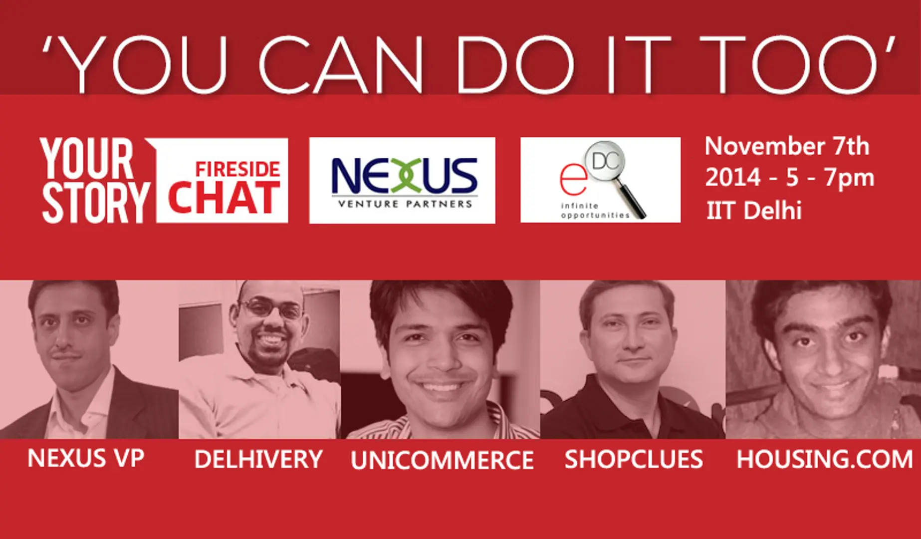 YourStory Fireside Chat Delhi - ‘ You can do it too ’