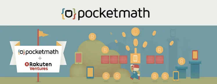 PocketMath_Rakuten_Ventures