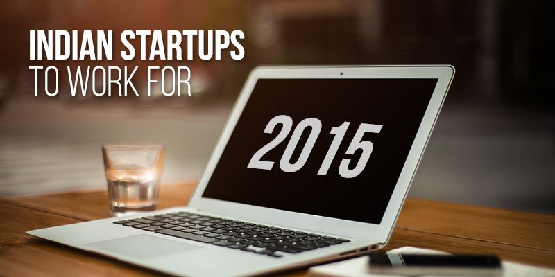 Want to work for a startup? Here are 80+ Indian startups to work for in 2015