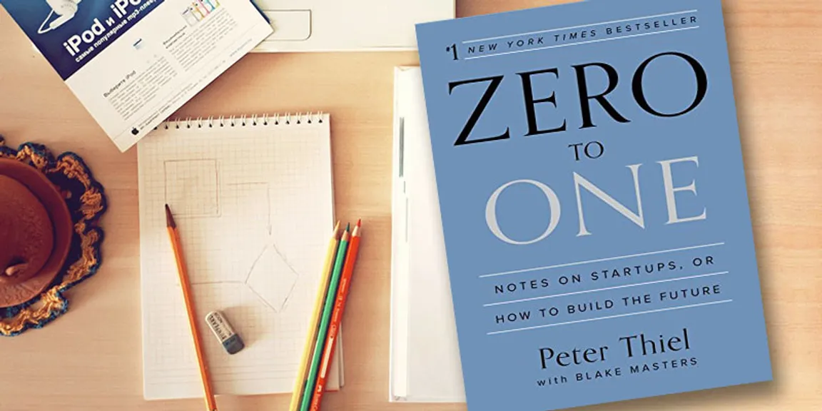 Zero to One Book Review  How to Build the Next Billion-Dollar Startup 