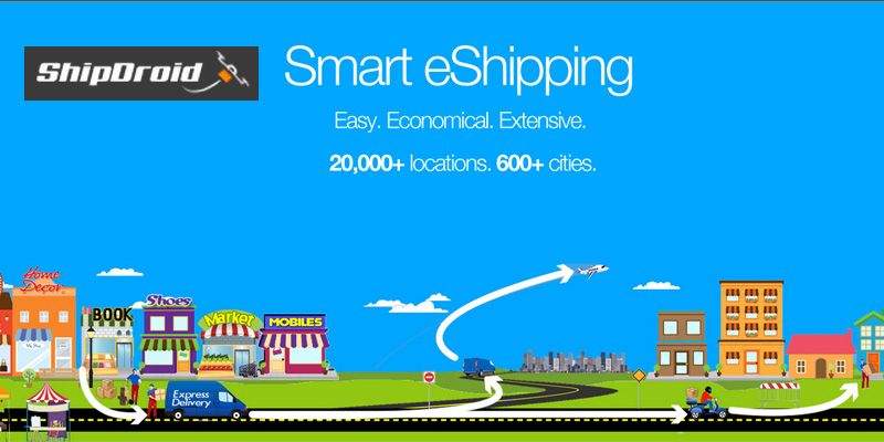 Infibeam launches logistics aggregation platform Shipdroid to 20K pincodes, to launch hyperlocal delivery soon  