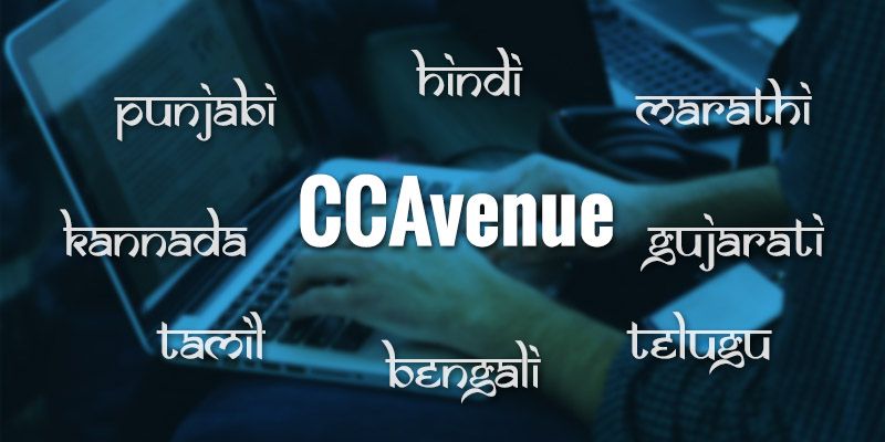 Why should Indian payment gateways be only in English? CCAvenue goes Vernacular