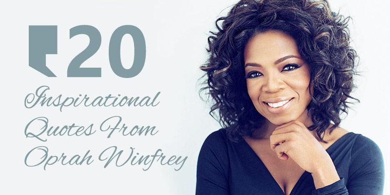 ‘A person can change his future by merely changing his attitude.’ Oprah Winfrey’s 20 best inspirational quotes
