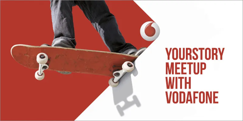 yourstory_YSMeetup_Vodafone