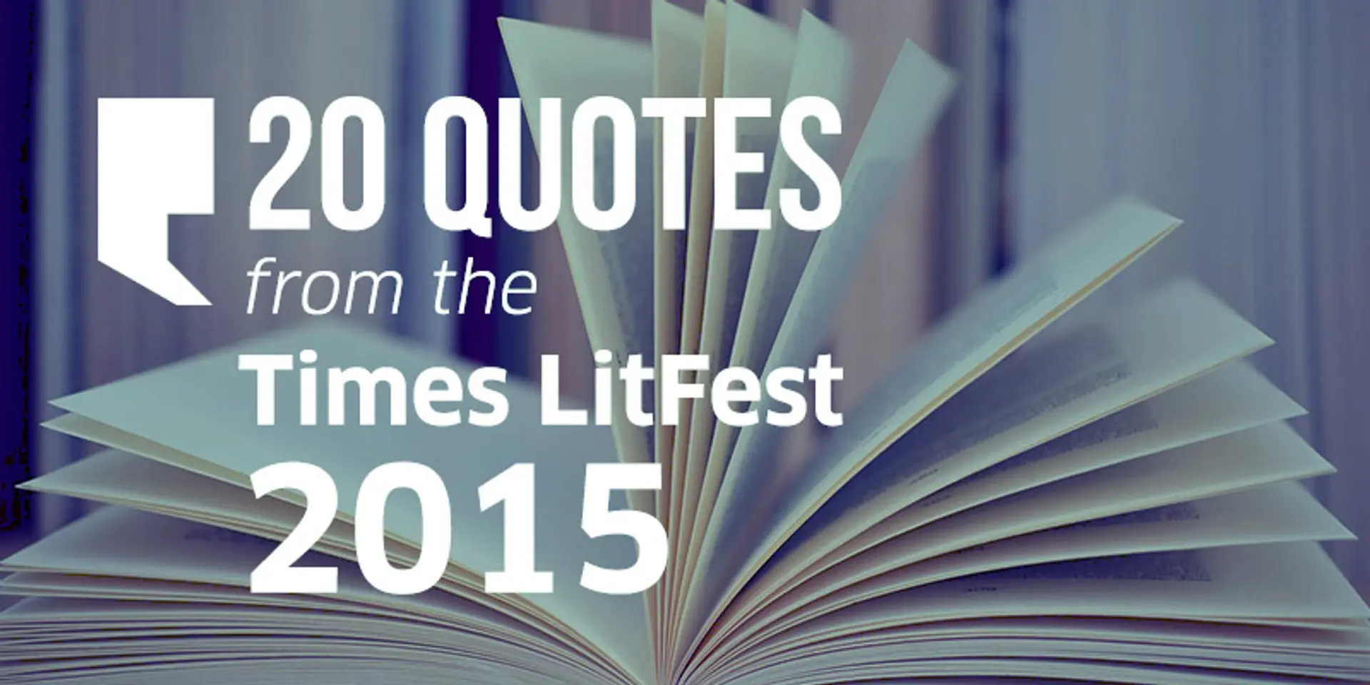 ‘Technology democratises entrepreneurship’ – 20 quotes from the Times LitFest 2015!