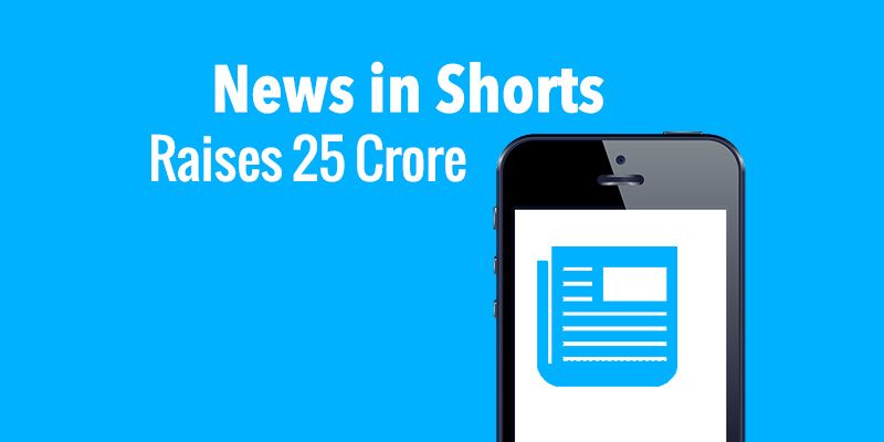 News in Shorts raises INR 25 crores from Tiger Global, Rebright Partners and Flipkart CoFounders
