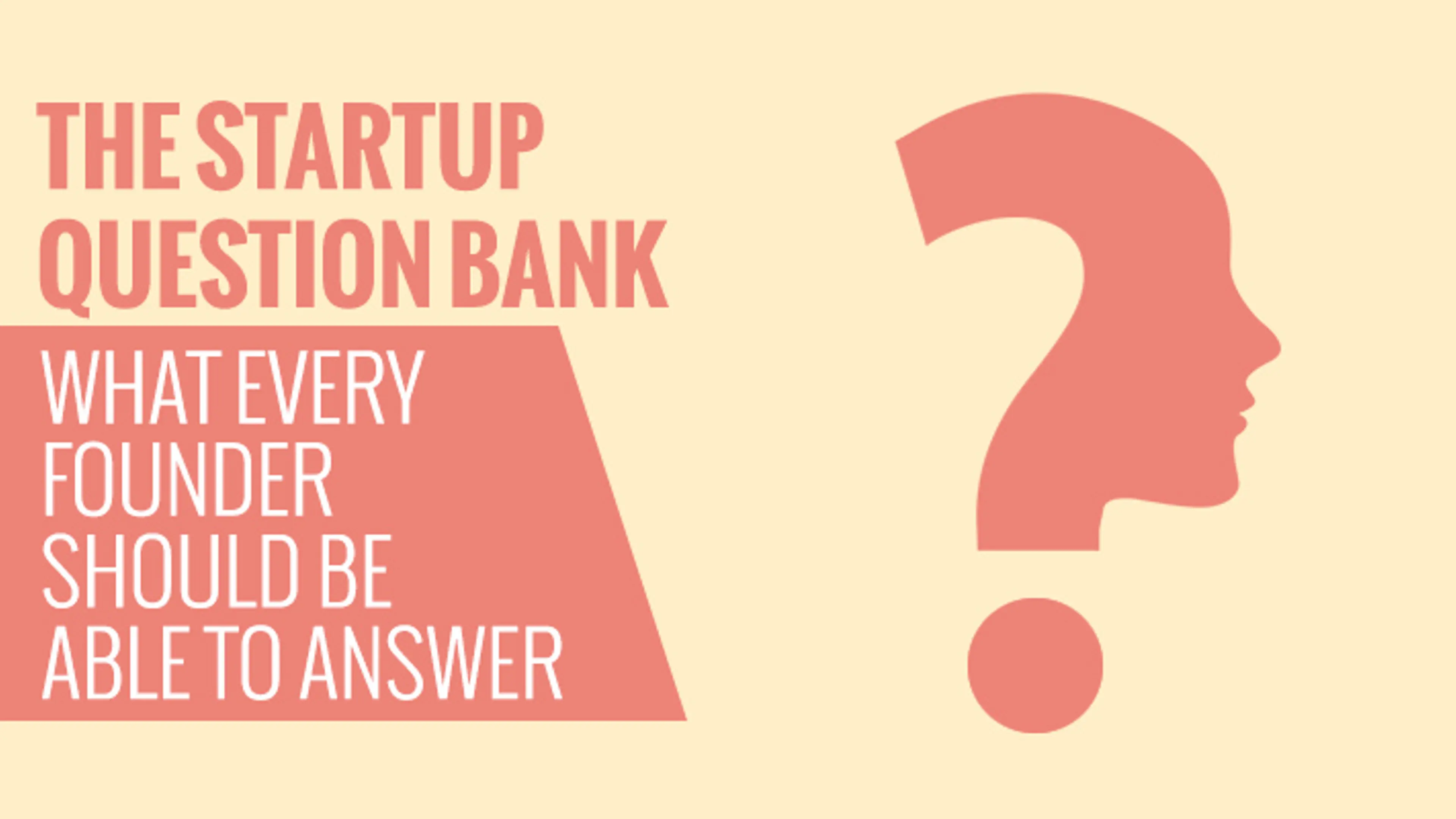 The startup question bank: 40 key questions for founders | YourStory