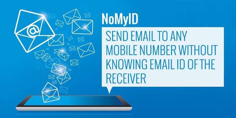 [App Fridays] NoMyID lets users send emails, without the need for the recipients’ email IDs