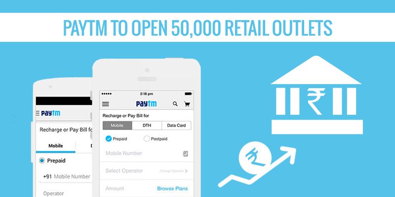 Paytm rolls out IMPS, to open 50,000 retail outlets