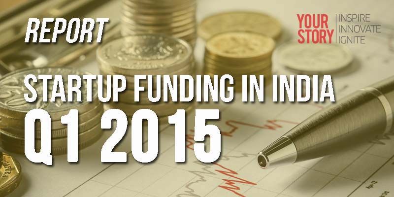 Funding report for 2015 Q1 - Indian startups raised more than $1.7 billion