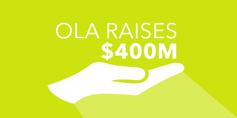 Ola confirms the $400M funding round, to expand to 200 cities by year end