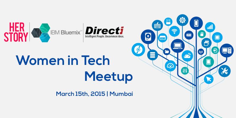 HerStory in association with IBM Bluemix and Directi brings Women in Tech meetup to Mumbai