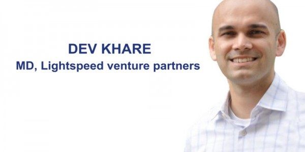 Dev Khare, MD-Lightspeed India, shares his insight to investing in 2015