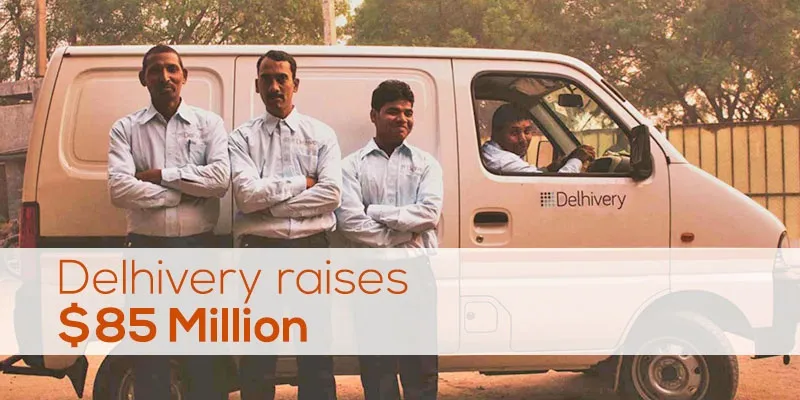 yourstory-Delhivery-Raises-$85-Million