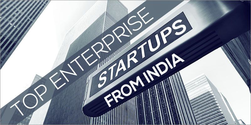 30+ Enterprise startups from India that have taken the world by storm