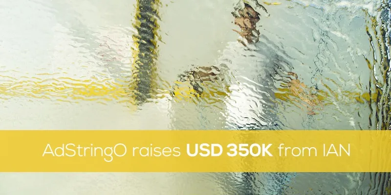 yourstory-AdStringO-raises-from-IAN