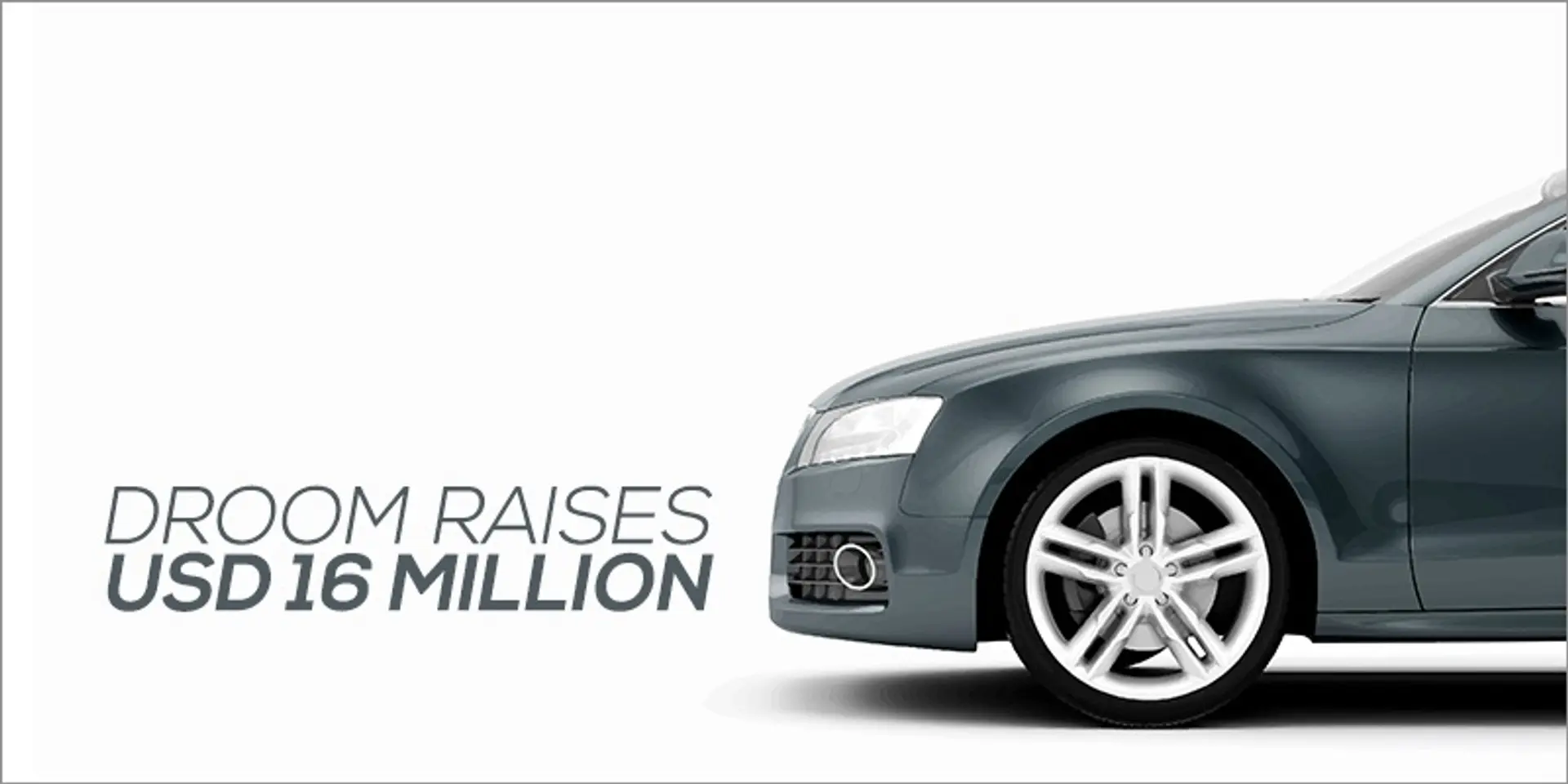 Automobile focused classifieds marketplace Droom secures $16M Series A round led by Lightbox