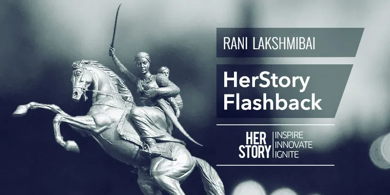 yourstory_HerStory_Flashback_Rani_Lakshmibai