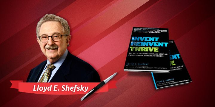 Why reinvention is key for entrepreneurs: in conversation with Lloyd Shefsky, Kellogg School