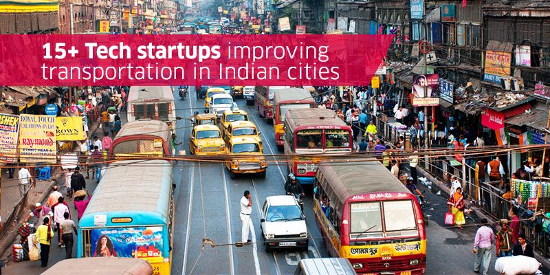 15+ tech startups tackling transport concerns of commuters in Indian cities