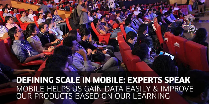 yourstory-Defining-scale-in-mobile-experts-speak