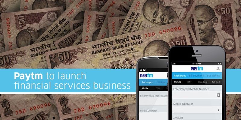 Paytm to foray into financial and insurance premium payment business