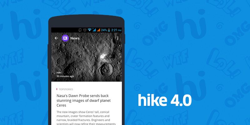 Hike expands to verticals beyond messaging and stickers with 'short form news'
