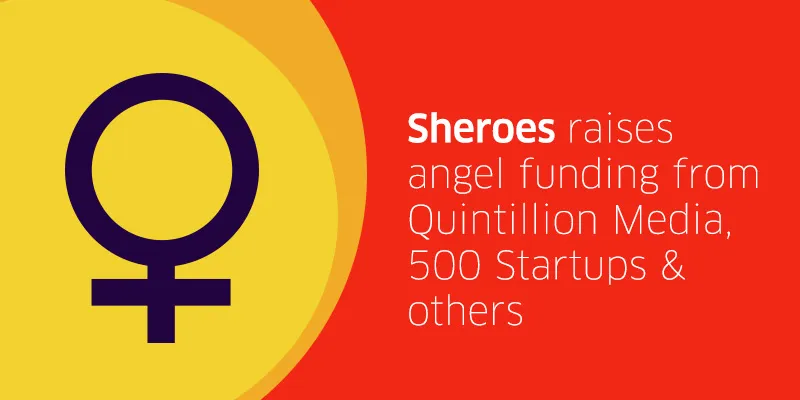yourstory-sheroes-raises-funds-insidearticle (1)
