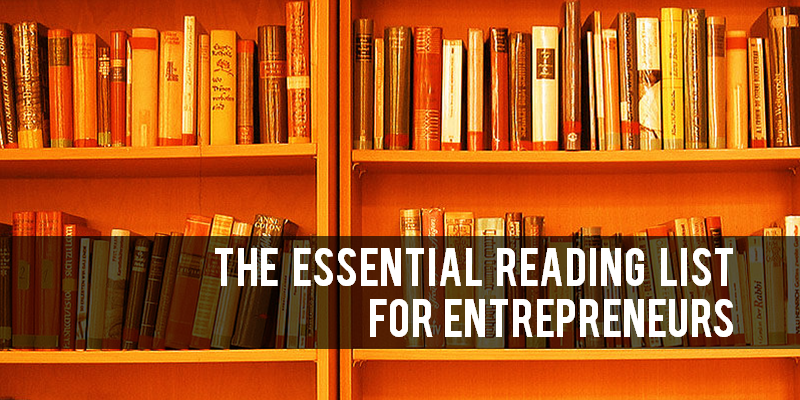 The ultimate reading list: 50+ books that entrepreneurs should read