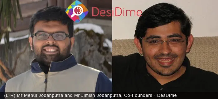 Mehul(L) and Jimish(R), co-founders of Desidime