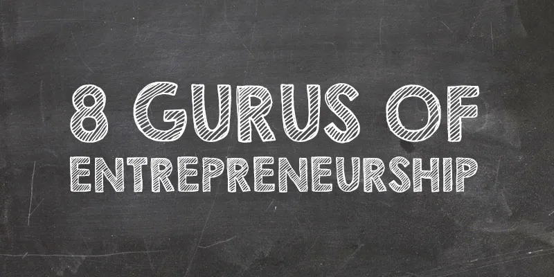 yourstory-8-gurus-of-entrepreneurship