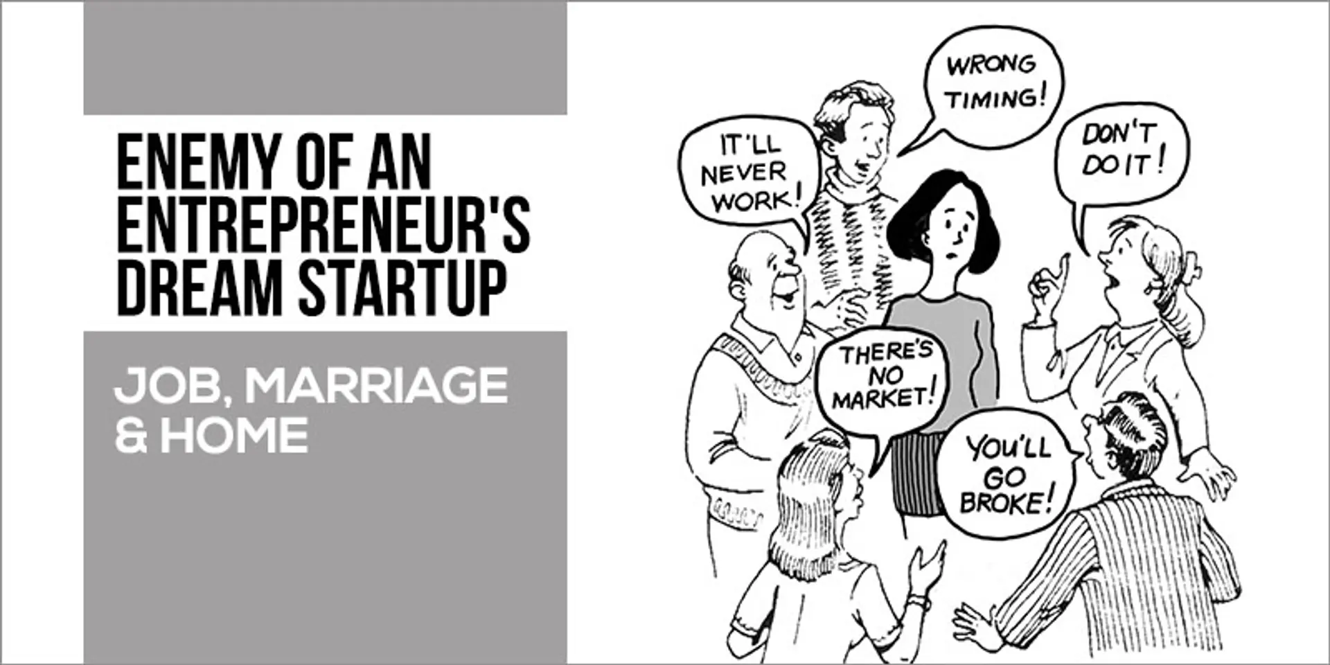 Biggest enemy of Indian Entrepreneurs – so called Society